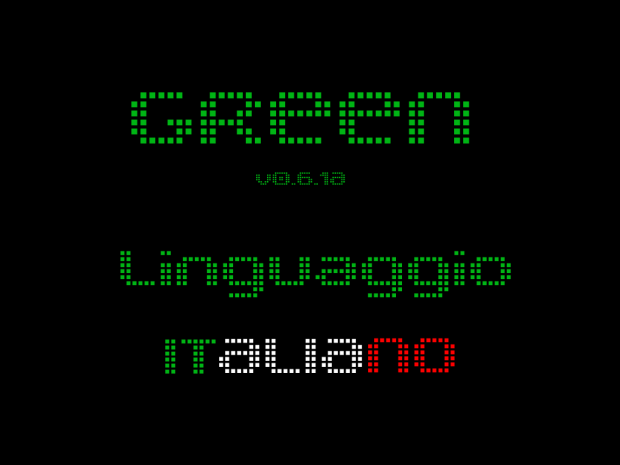 Green v0.6.1A [ITALIANO]