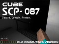 Cube SCP-087 | For old computers