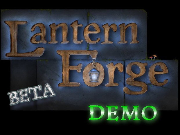 Lantern Forge Demo