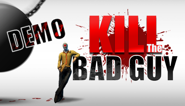 Kill The Bad Guy - Mac demo