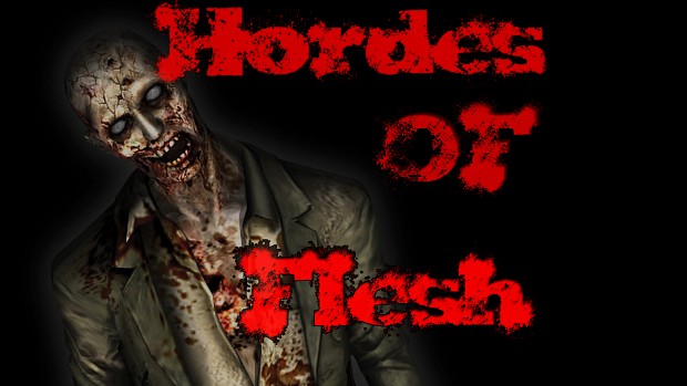 Hordes of Flesh Version 1.3