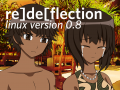 re]de[flection | Linux Version 0.8