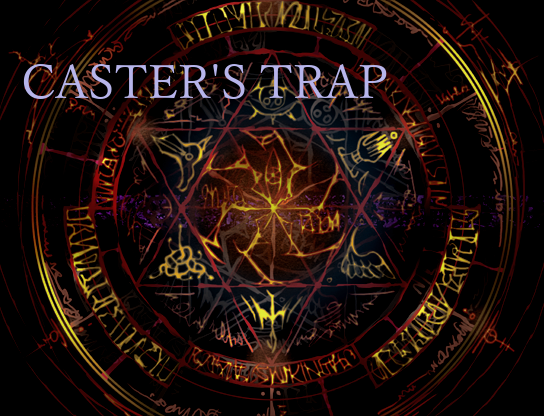 Caster's Trap