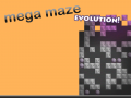 Mega Maze Evolution Beta