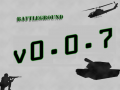 Battleground v0.0.7