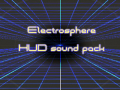 Electrosphere HUD soundpack