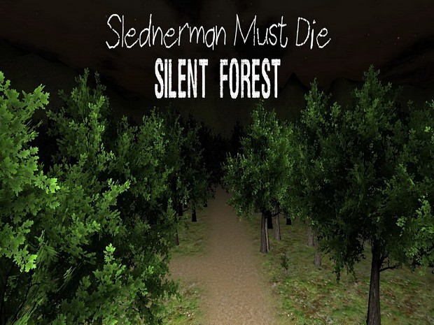 Slenderman Must Die: Silent Forest Android