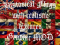 Historical Flags with realistic textures Mod