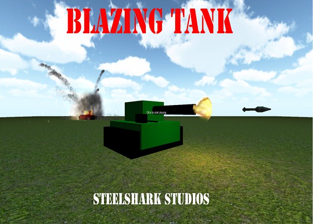 Blazing Tank Alpha Build .20