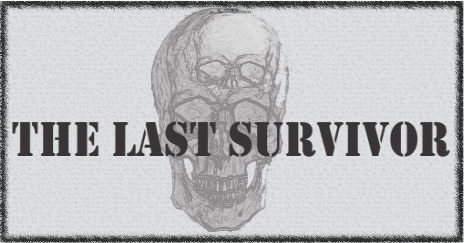 The Last Survivor - Pre-Alpha
