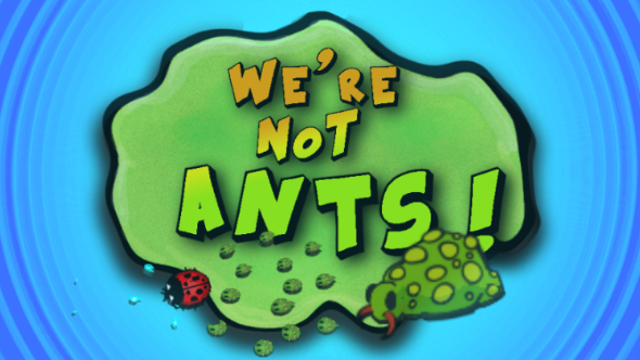 We're not ants