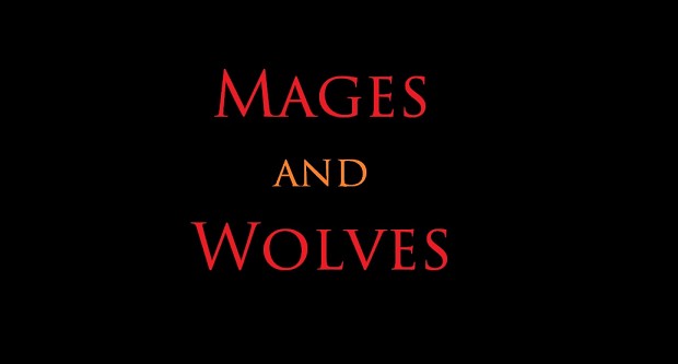 Mages and Wolves
