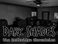 Dark Shades [Game Mechanics Demo 0.3c]
