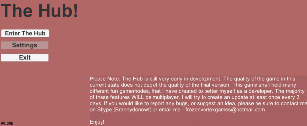The Hub V0.08b! Bug Fix Update