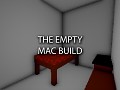 The Empty - Mac Build