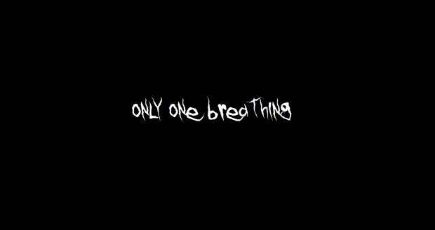 Only One Breathing v1 (64 bit)
