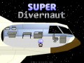 Super Divernaut - First Look demo