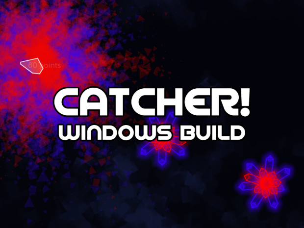 Catcher (Windows Alpha Build 2015-09-13)