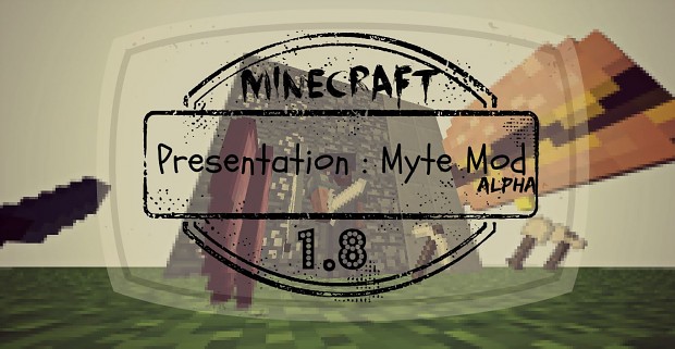 Myte Mod demo