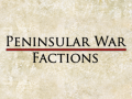Peninsular War Factions v1.2