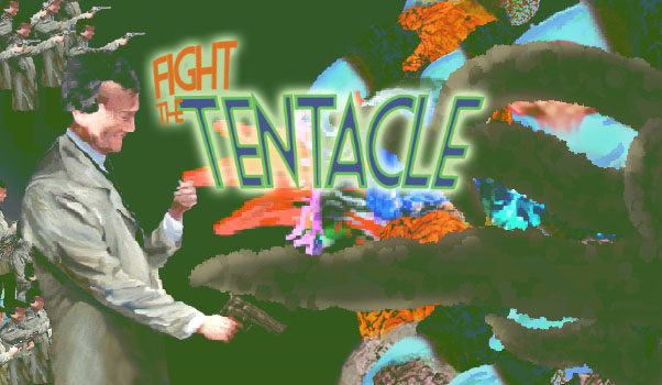 Fight the Tentacle