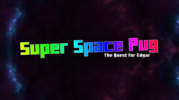 Super Space Pug Demo 3