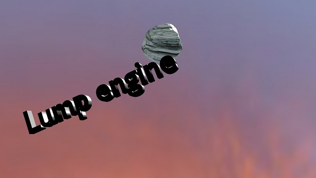 lump engine v0.4
