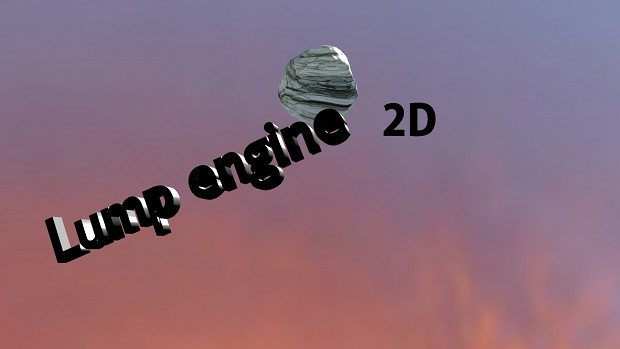lump engine 2D v0.2