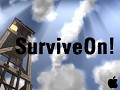 SurviveOn! - Alpha 0.3.1 [Mac]