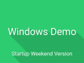 Windows Demo (Startup Weekend Version)