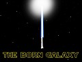The Born Galaxy