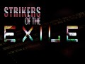 Strikers of The Exile