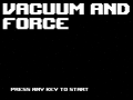 Vacuum and Force
