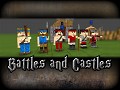 Battles and Castles