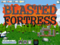 Blasted Fortress