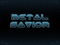 Metal Savior