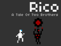 Rico - A Tale Of Two Brothers