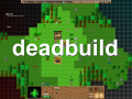 Deadbuild