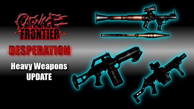 Heavy Weapons Udpdate