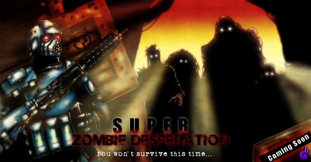 Super Zombie Desperation is coming soon