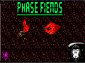 Phase Fiends