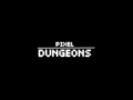 Pixel Dungeons