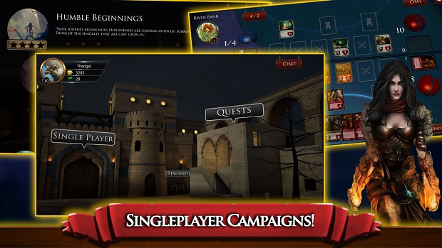 Immersive single player campaigns and quests!