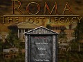 Roma: The Lost Legacy