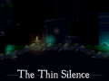 The Thin Silence (formerly Proof)