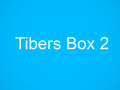 Tibers Box 2