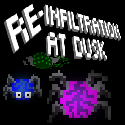 Re-Infiltration at Dusk