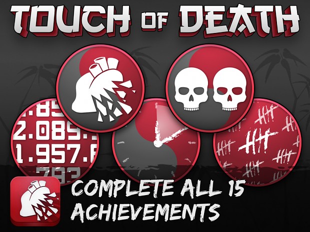 Touch of Death - Achievements