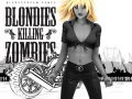 Blondies Killing Zombies