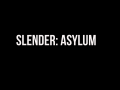 Slender: Asylum
